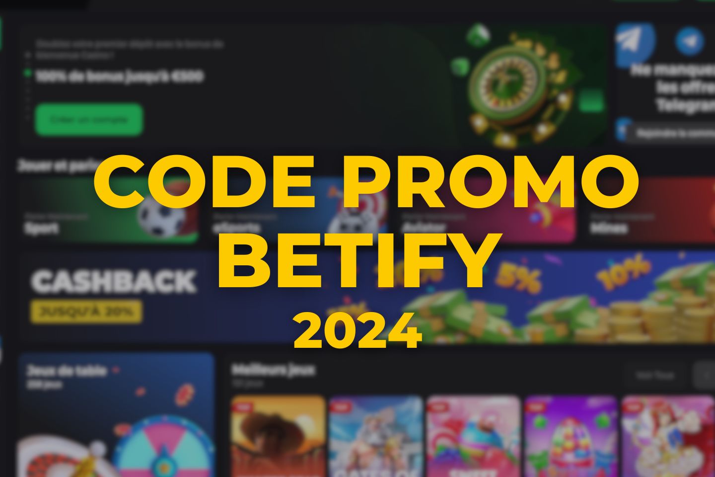 Code promo Betify (2024) & Bonus 100 jusqu'à 1000€